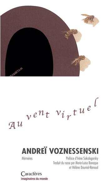 Couverture du livre « Au vent virtuel » de Andrei Voznessenski aux éditions Caracteres