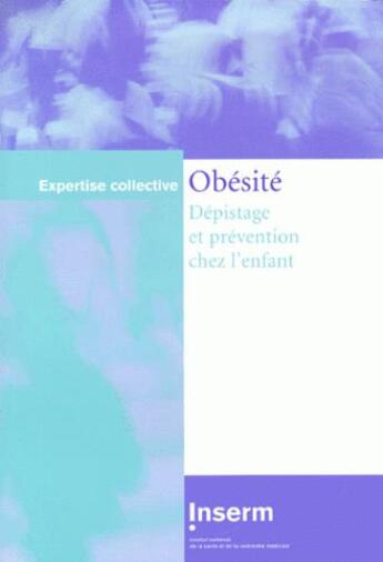 Couverture du livre « Obésité ; dépistage et prévention chez l'enfant » de  aux éditions Edp Sciences