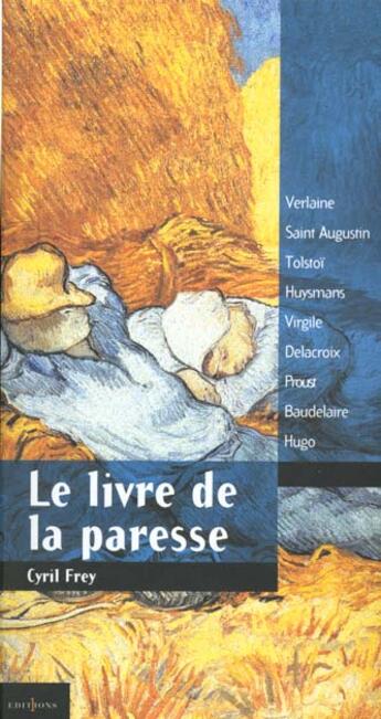 Couverture du livre « Le livre de la paresse » de Cyril Frey aux éditions Editions 1