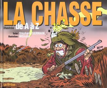Couverture du livre « La Chasse Illustree De A A Z » de Germain et Mo aux éditions Source