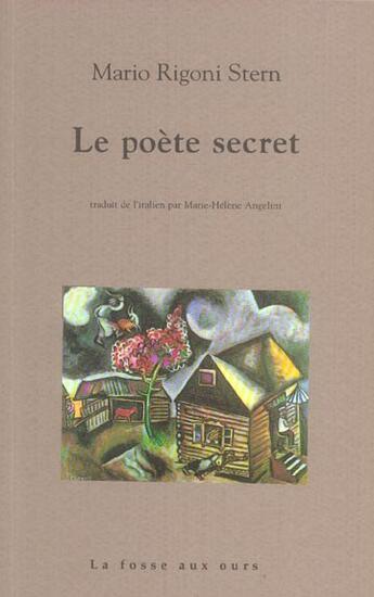 Couverture du livre « Le poete secret » de Mario Rigoni Stern aux éditions La Fosse Aux Ours