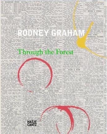 Couverture du livre « Rodney Graham through the forest » de Arnold Grant aux éditions Hatje Cantz