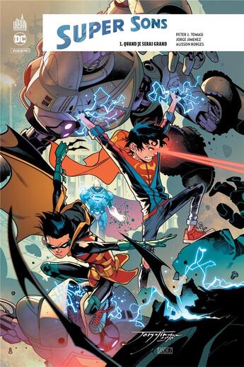 Couverture du livre « Super Sons Tome 1 : quand je serai grand » de Peter J. Tomasi et Jorge Jimenez et . Collectif aux éditions Urban Comics