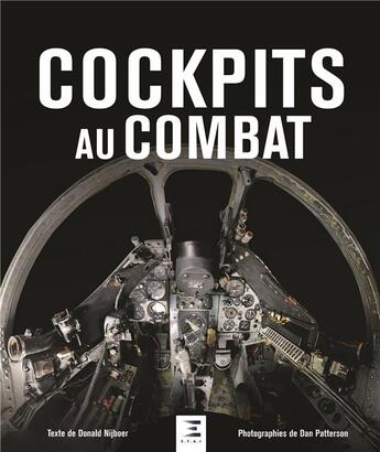 Couverture du livre « Cockpits au combat » de Donald Nijboer et Dan Patterson aux éditions Etai