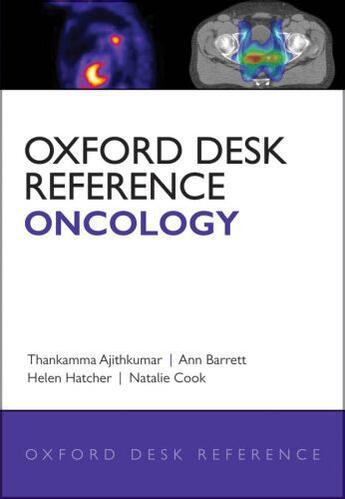 Couverture du livre « Oxford Desk Reference: Oncology » de Thankamma V Ajithkumar aux éditions Oup Oxford