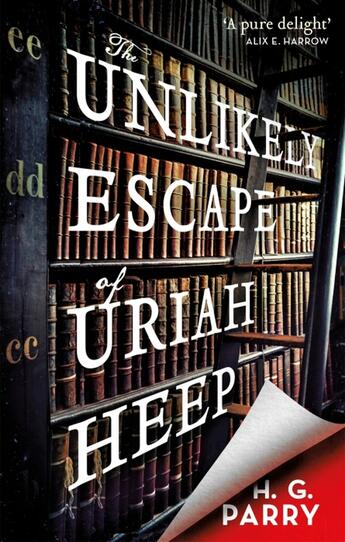 Couverture du livre « The unlikely escape of uriah heep » de H G Parry aux éditions Orbit Uk