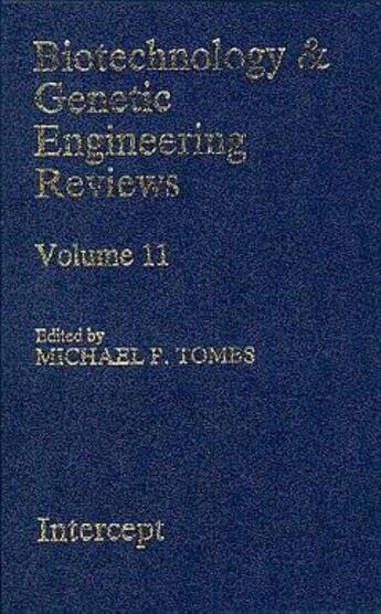 Couverture du livre « Biotechnology and genetic engineering reviews t.11 » de Tombs aux éditions Intercept