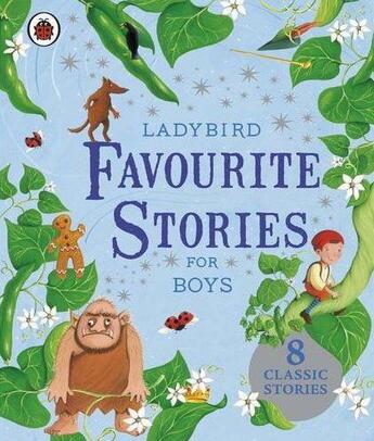 Couverture du livre « Ladybird Favourite Stories For Boys » de Ladybird aux éditions Ladybird