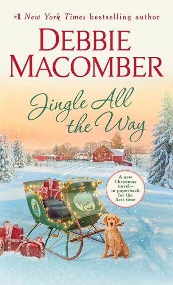 Couverture du livre « JINGLE ALL THE WAY » de Debbie Macomber aux éditions Random House Us