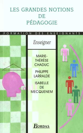 Couverture du livre « Les Grandes Notions De Pedagogie » de Chaduc aux éditions Bordas