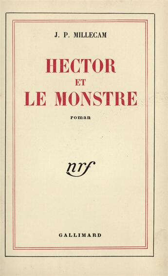 Couverture du livre « Hector et le monstre » de Jean-Pierre Millecam aux éditions Gallimard