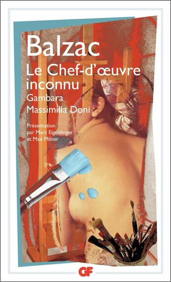 Couverture du livre « Le chef-d'oeuvre inconnu ; Gambara ; Massimilla Doni » de Honoré De Balzac aux éditions Flammarion