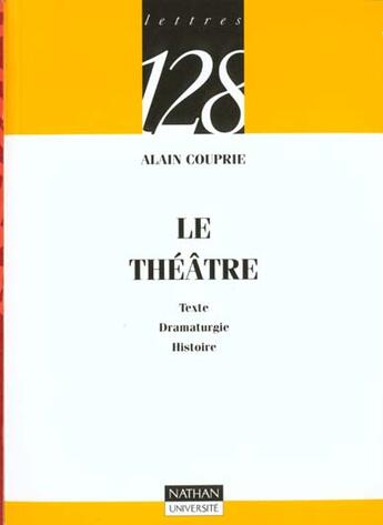 Couverture du livre « Le Theatre » de Alain Couprie aux éditions Nathan