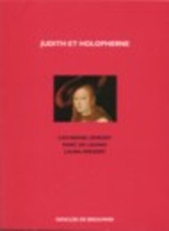 Couverture du livre « Judith et Holopherne » de Weigert/Lepront aux éditions Desclee De Brouwer