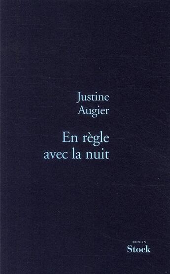 Couverture du livre « En règle avec la nuit » de Augier Justine aux éditions Stock