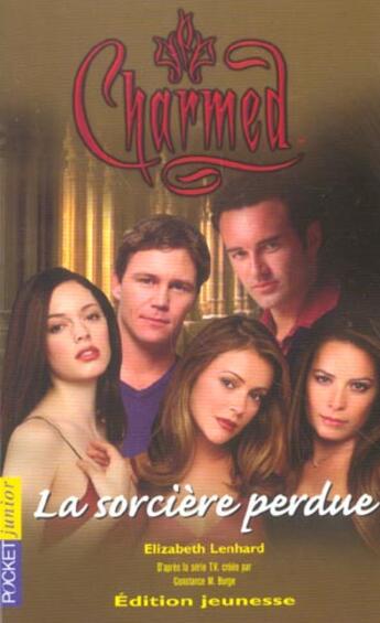 Couverture du livre « Charmed t.11 ; la sorcière disparue » de Diana Gallagher aux éditions Pocket Jeunesse