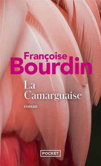 Couverture du livre « La camarguaise » de Francoise Bourdin aux éditions Pocket