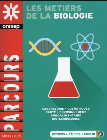 Couverture du livre « Les métiers de la biologie » de  aux éditions Onisep