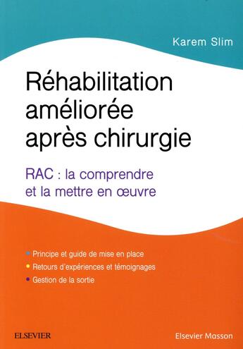 Couverture du livre « Réhabilitation améliorée après chirurgie » de Karem Slim aux éditions Elsevier-masson