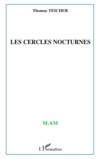 Couverture du livre « Les cercles nocturnes ; Islam » de Thomas Teicher aux éditions L'harmattan