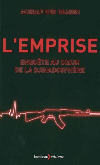 Couverture du livre « L'emprise » de Achraf Ben Brahim aux éditions Lemieux