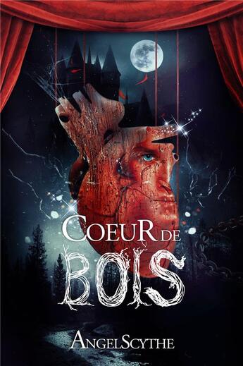 Couverture du livre « Coeur de bois » de Angelscythe aux éditions Juno Publishing