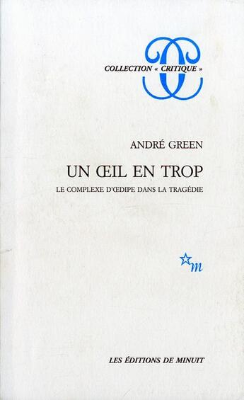 Couverture du livre « Un oeil en trop » de Andre Green aux éditions Minuit