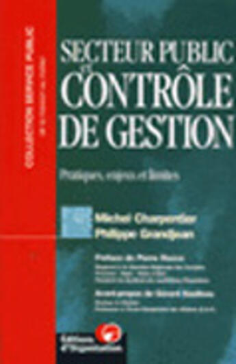 Couverture du livre « Secteur public et contrôle de gestion : Pratiques, enjeux et limites » de Grandjean aux éditions Organisation