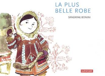 Couverture du livre « La plus belle robe » de Sandrine Bonini aux éditions Autrement