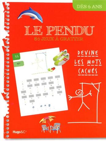 Couverture du livre « Le pendu t.1 ; 86 jeux à gratter » de  aux éditions Hugo Jeunesse