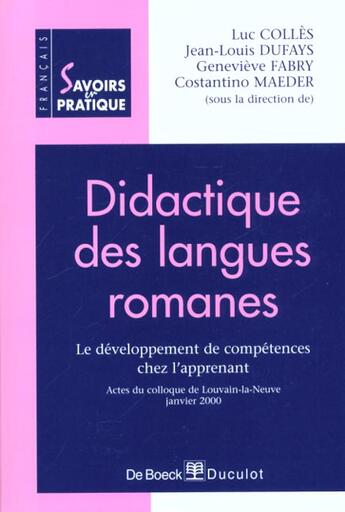 Couverture du livre « Didactique des langues romanes actes du colloque lln janvier 2000 » de Colles aux éditions De Boeck