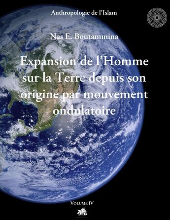 Couverture du livre « Expansion de l'homme sur la Terre depuis son origine par mouvement ondulatoire » de Nasr Eddine Boutammina aux éditions Books On Demand