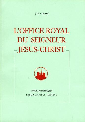 Couverture du livre « Office royal seigneur jc lab » de  aux éditions Labor Et Fides