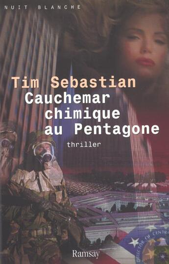 Couverture du livre « Cauchemar chimique au pentagone » de Sebastian/Tim aux éditions Ramsay