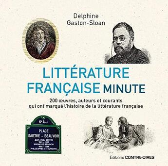 Couverture du livre « Littérature française minute » de Delphine Gaston aux éditions Contre-dires