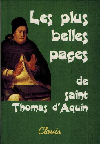 Couverture du livre « Les plus belles pages de saint Thomas d'Aquin » de Saint Thomas Dâ'Aquin aux éditions Clovis