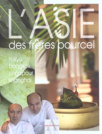 Couverture du livre « L'Asie Des Freres Pourcel » de Pourcel et Brissau aux éditions Agnes Vienot