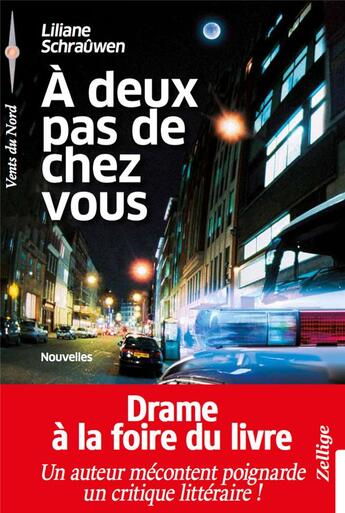 Couverture du livre « À deux pas de chez vous » de Liliane Schrauwen aux éditions Zellige