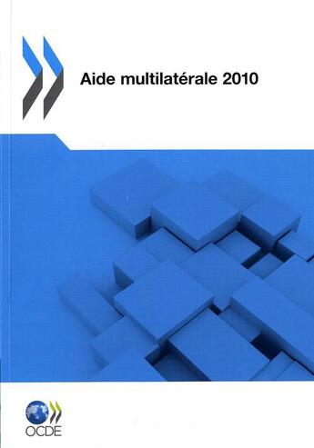 Couverture du livre « Aide multilatérale 2010 » de  aux éditions Ocde