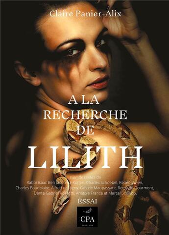 Couverture du livre « A la recherche de lilith - essai » de Claire Panier-Alix aux éditions Cpa Editions