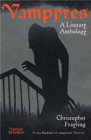 Couverture du livre « Vampyres a literary anthology /anglais » de Gallois Christophe/A aux éditions Thames & Hudson