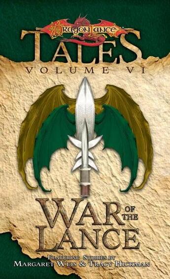 Couverture du livre « Tales Tome 6 ; the war of the lance » de Margaret Weis et Tracy Hickman aux éditions 