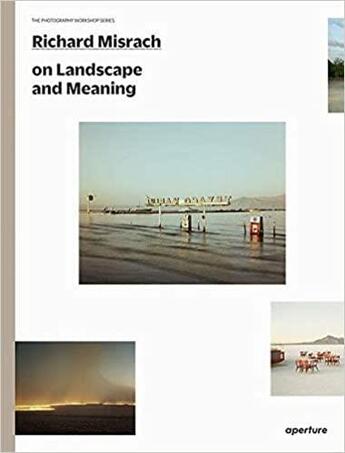 Couverture du livre « Richard misrach the photography workshop series » de Richard Misrach aux éditions Aperture