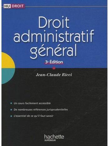 Couverture du livre « Droit administratif général (3e édition) » de Jean-Claude Ricci aux éditions Hachette Education