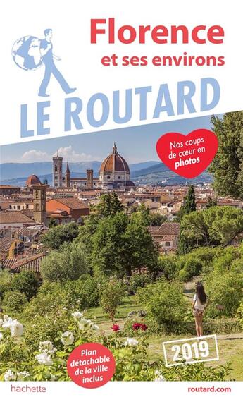 Couverture du livre « Guide du Routard ; Florence (édition 2019) » de Collectif Hachette aux éditions Hachette Tourisme