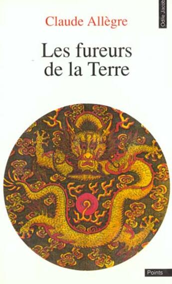 Couverture du livre « Fureurs De La Terre (Les) » de Claude Allègre aux éditions Odile Jacob