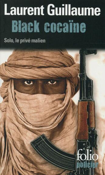 Couverture du livre « Black cocaïne » de Laurent Guillaume aux éditions Folio