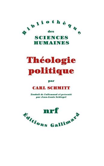 Couverture du livre « Théologie politique 1922, 1969 » de Carl Schmitt aux éditions Gallimard