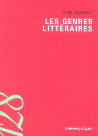 Couverture du livre « Les genres littéraires » de Yves Stalloni aux éditions Armand Colin