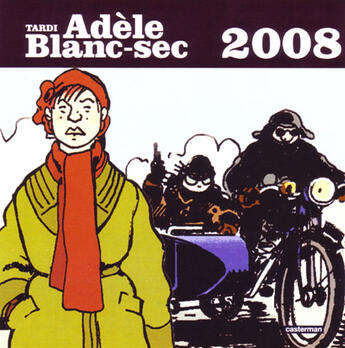 Couverture du livre « Adèle Blanc-Sec (édition 2008) » de Tardi aux éditions Casterman